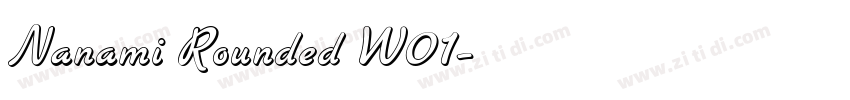 Nanami Rounded W01字体转换
